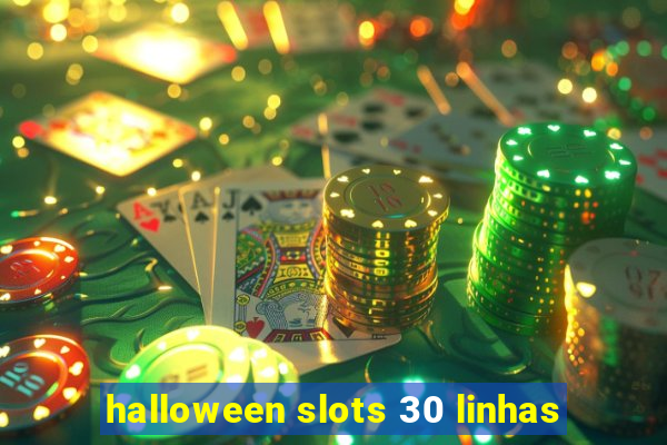 halloween slots 30 linhas